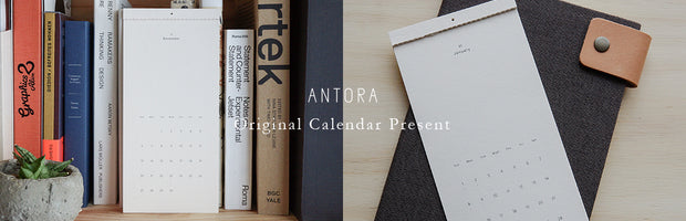 ANTORAの商品をお買い上げいただいた方に、オリジナルカレンダーをプレゼント中!